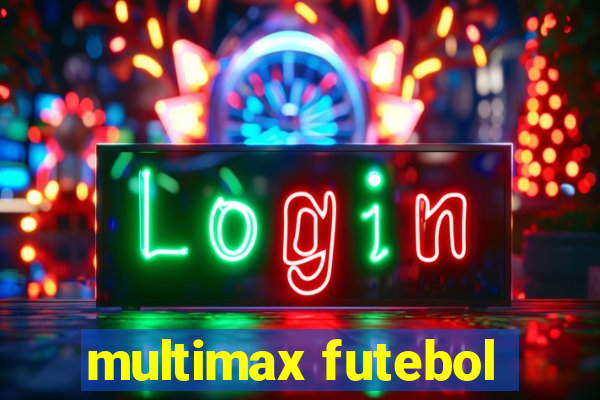 multimax futebol