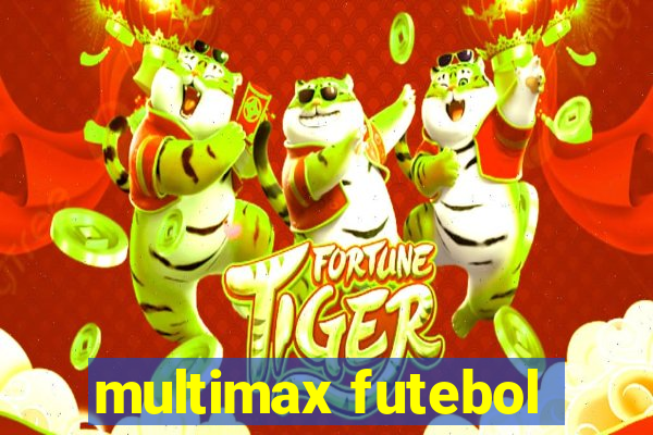 multimax futebol