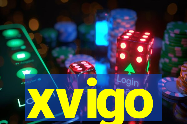 xvigo