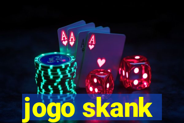 jogo skank