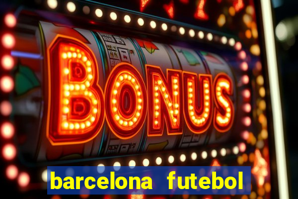 barcelona futebol play hd