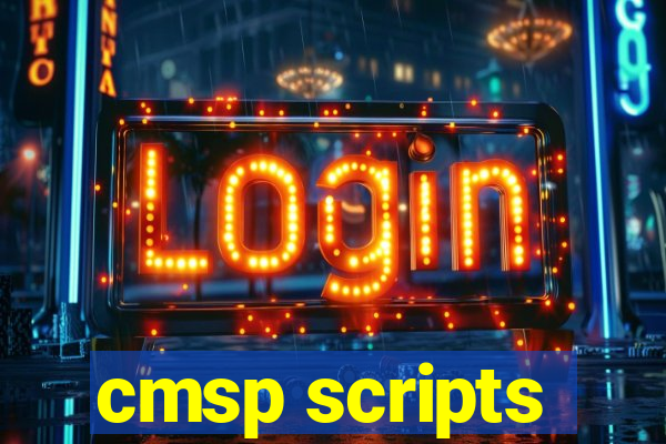 cmsp scripts