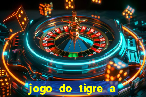 jogo do tigre a partir de 1 real