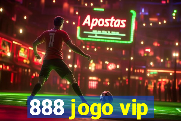 888 jogo vip