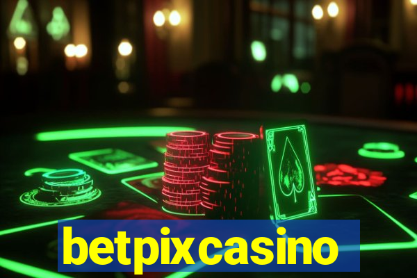 betpixcasino