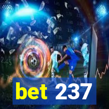 bet 237