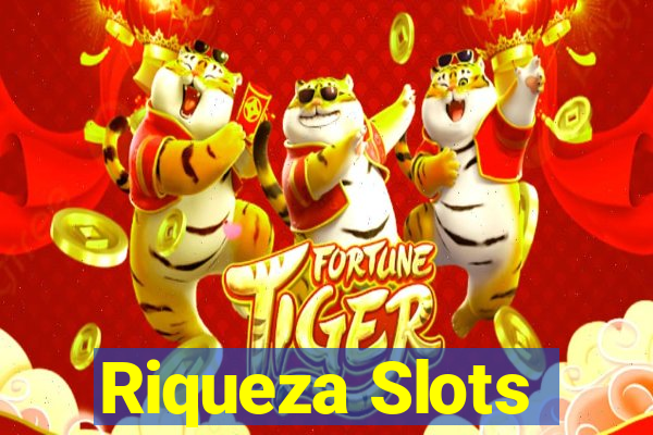 Riqueza Slots