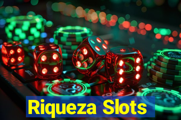 Riqueza Slots