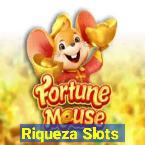 Riqueza Slots