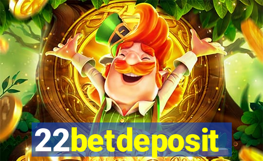 22betdeposit