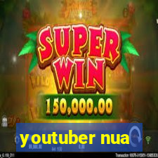 youtuber nua