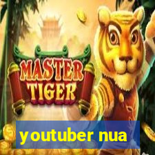 youtuber nua