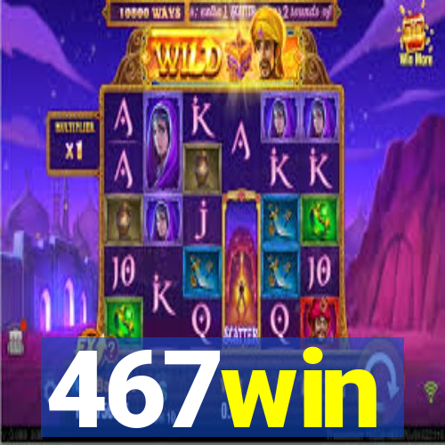 467win