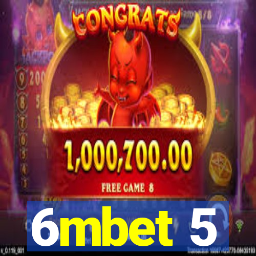 6mbet 5