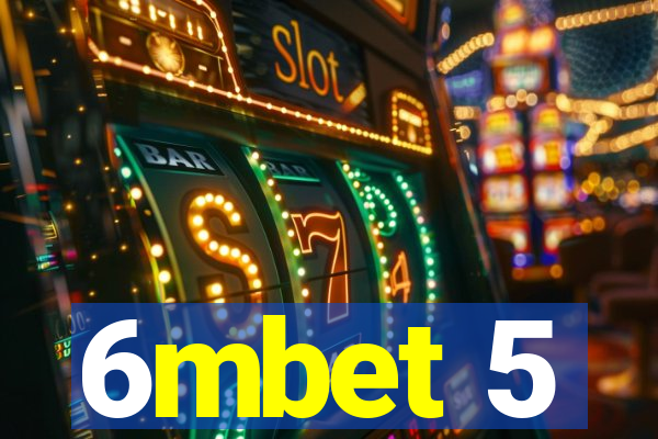 6mbet 5