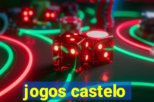 jogos castelo