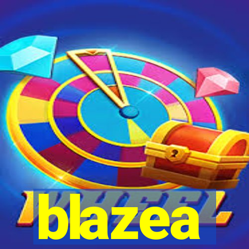 blazea