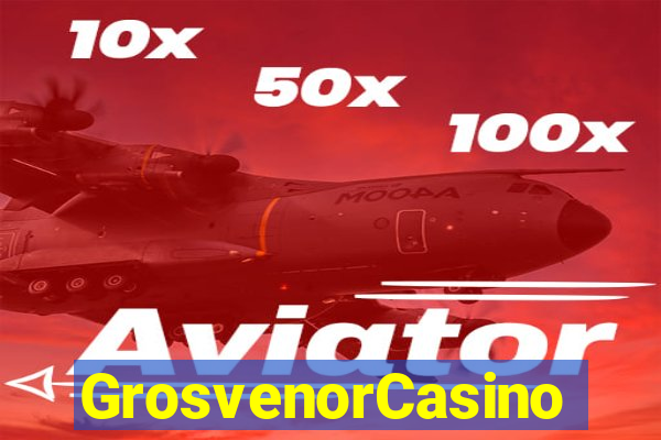 GrosvenorCasino