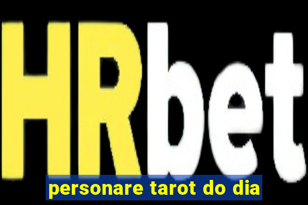 personare tarot do dia