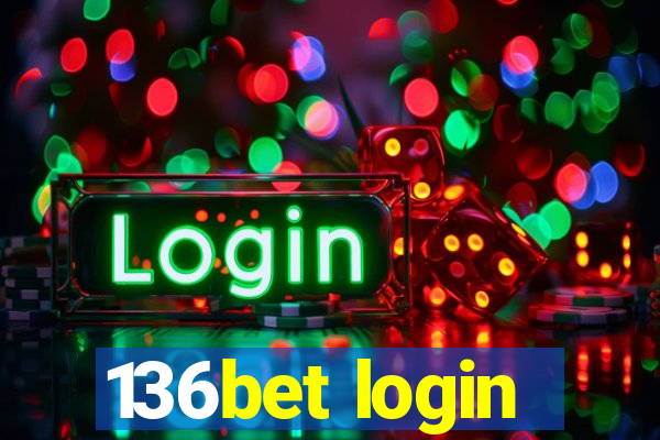 136bet login