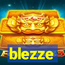 blezze