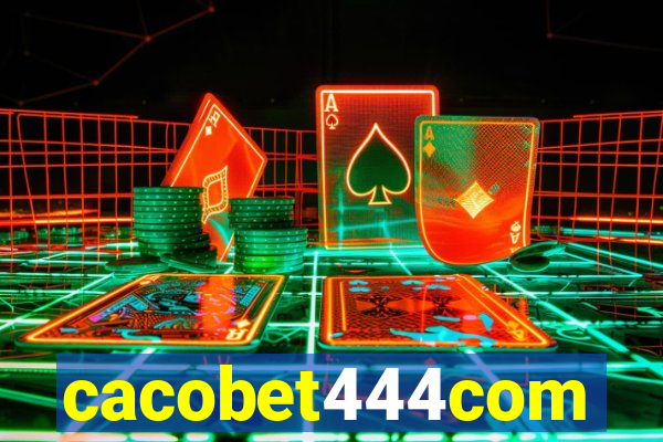 cacobet444com