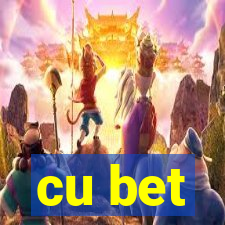 cu bet