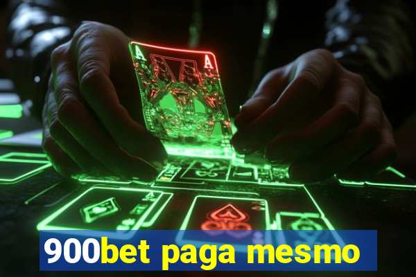 900bet paga mesmo