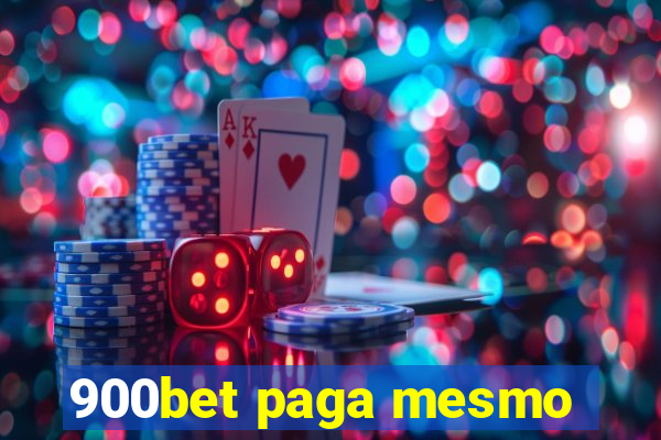 900bet paga mesmo