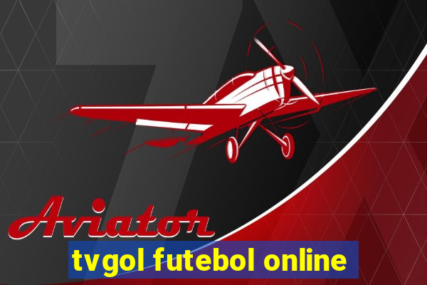 tvgol futebol online