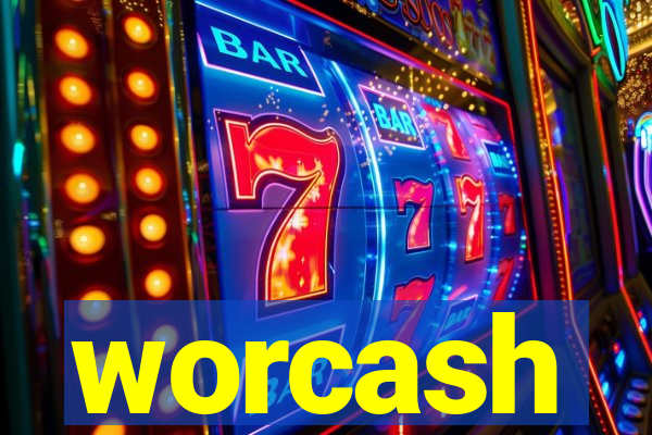 worcash