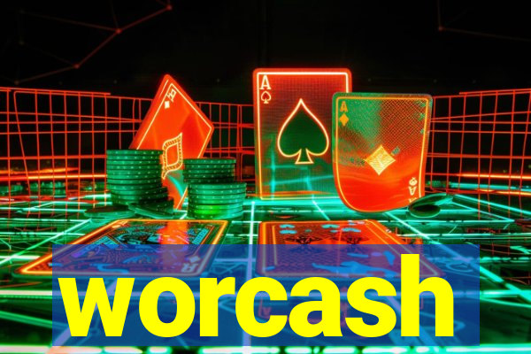 worcash