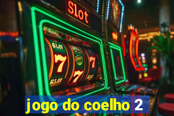 jogo do coelho 2