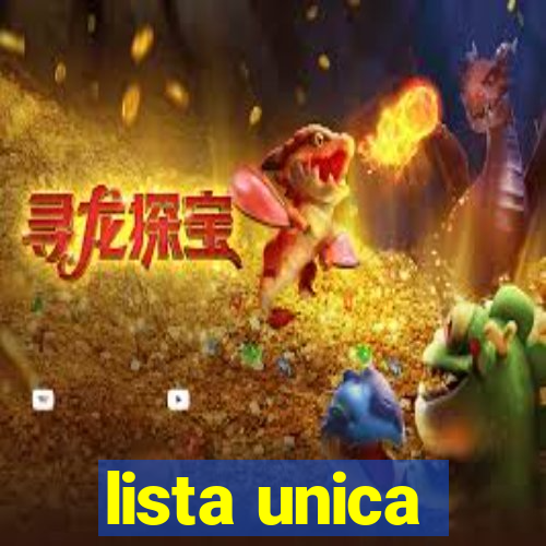 lista unica