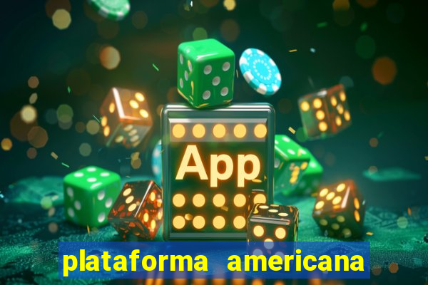 plataforma americana de jogos