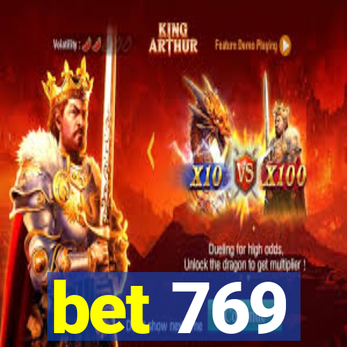 bet 769