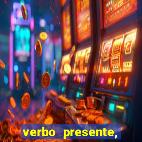 verbo presente, passado e futuro 3 ano