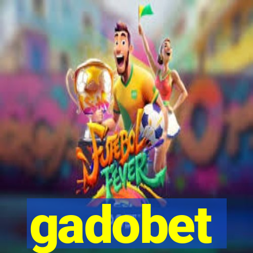 gadobet