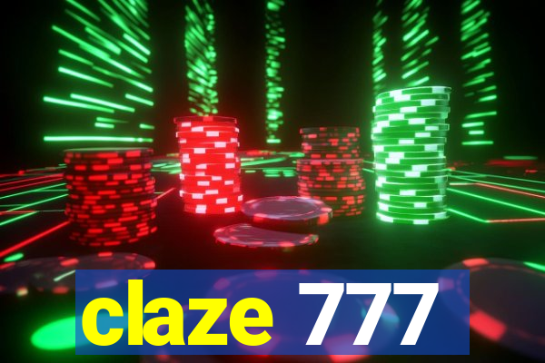 claze 777