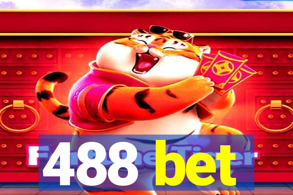 488 bet