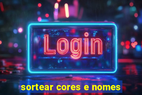 sortear cores e nomes