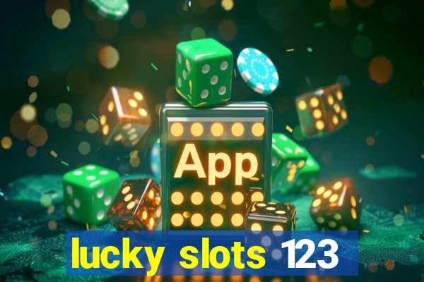 lucky slots 123