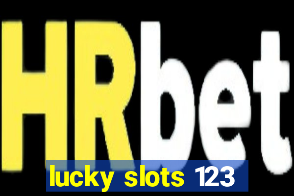 lucky slots 123