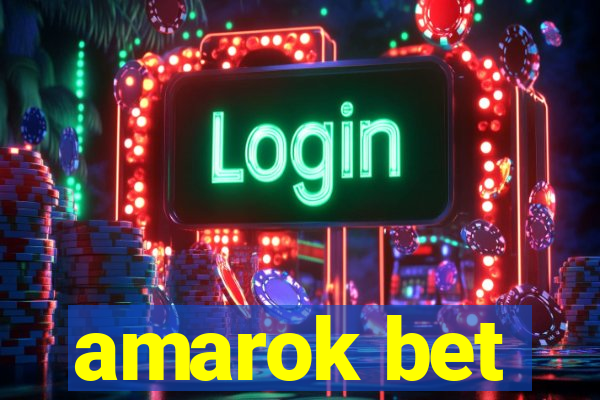 amarok bet