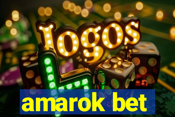 amarok bet