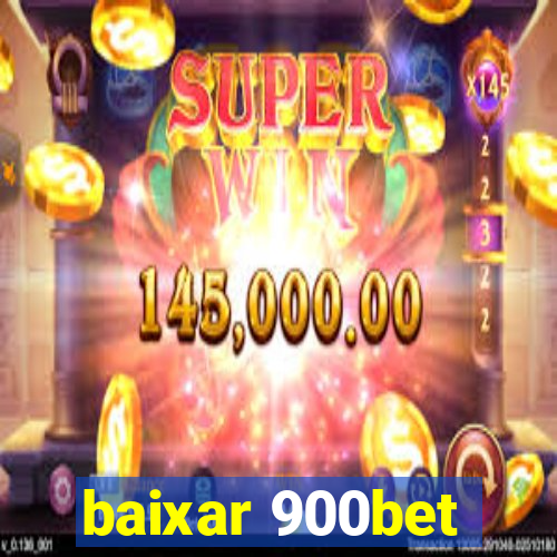 baixar 900bet