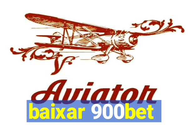 baixar 900bet