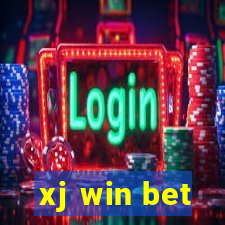 xj win bet