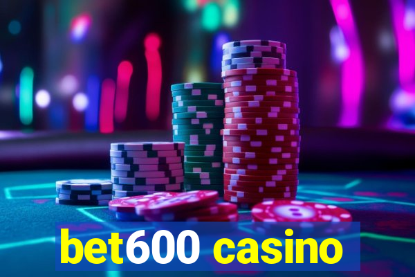 bet600 casino