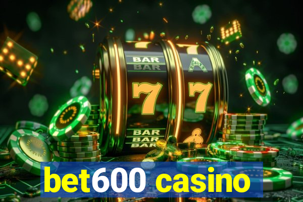 bet600 casino